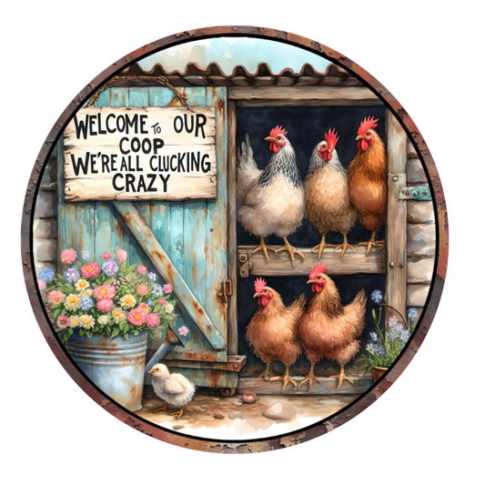 Chicken coop welcome wreath sign, metal sign, round wreath sign, farmhouse sign, signs for wreaths, Lindys Signs