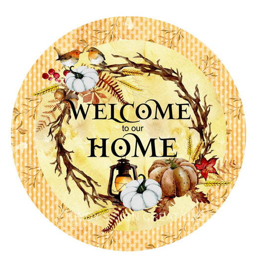 Welcome to our home wreath sign, fall wreath center, metal wreath sign, round wreath sign