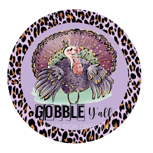 Turkey wreath sign, fall wreath sign, metal wreath sign, gobble y'all round wreath sign