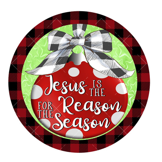 Jesus is the reason for the season wreath sign, metal wreath sign, Christmas wreath center