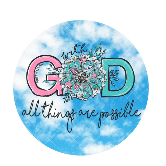 With God all things are possible wreath sign, metal wreath sign, signs for wreaths, home decor sign