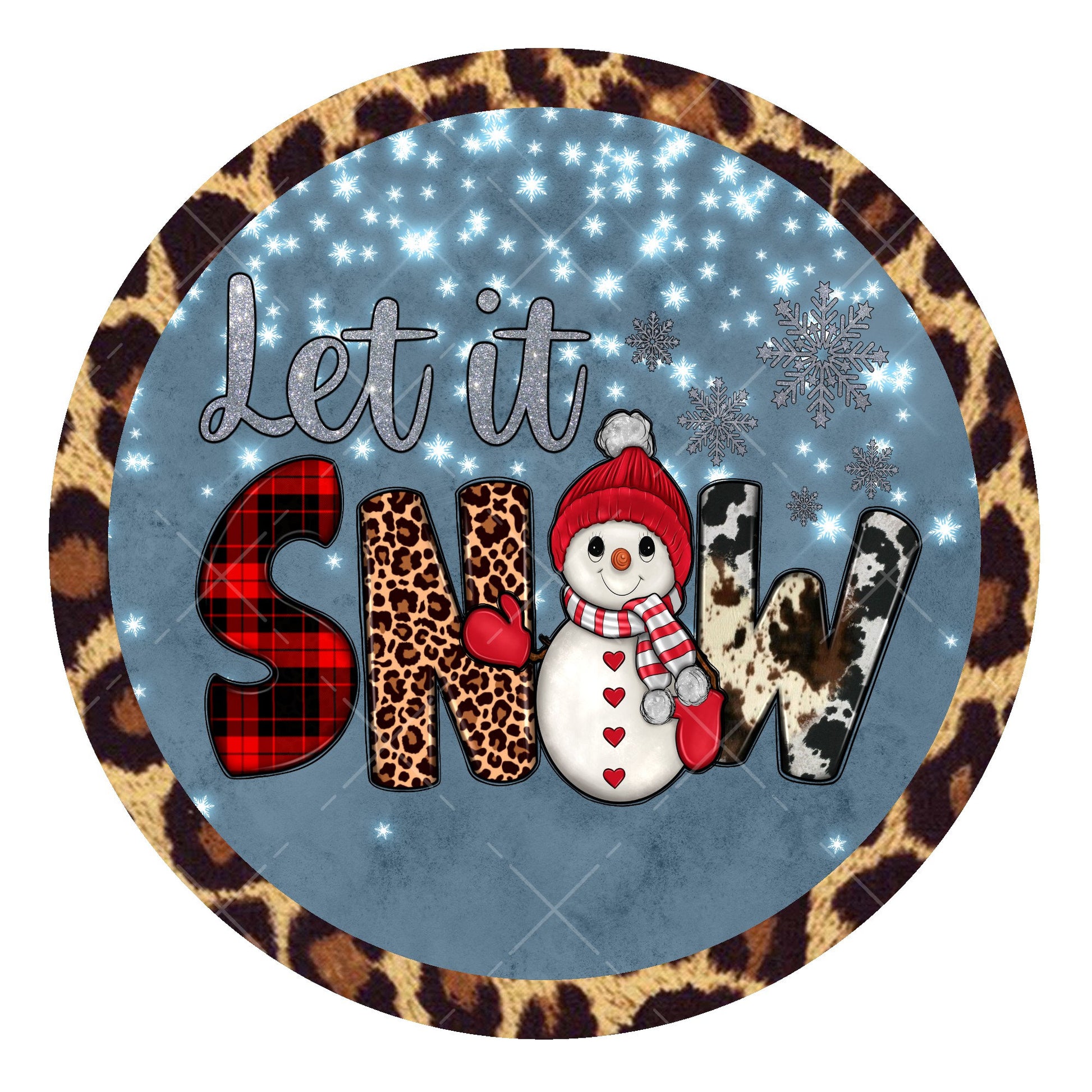 Let it snow leopard wreath sign, metal wreath sign, signs for wreaths, winter wreath sign, winter home decor sign