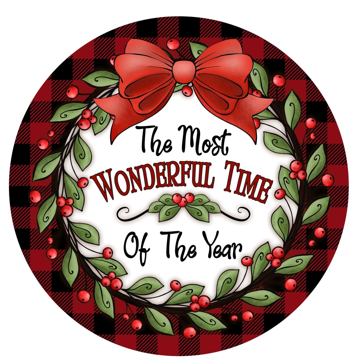 Most wonderful time of year wreath sign, wreath attachment, winter wreath sign, metal sign