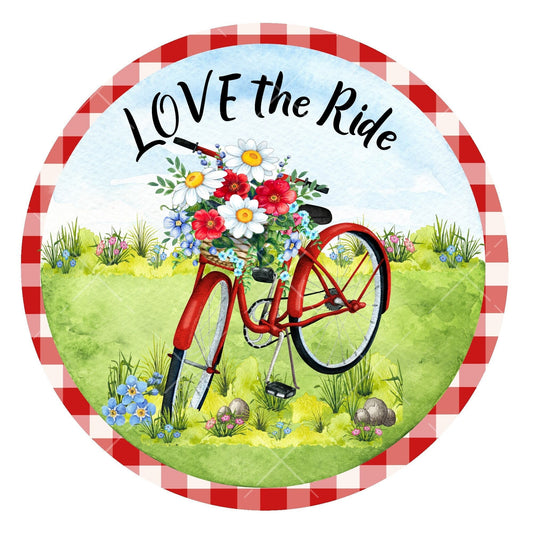 Love the ride red bike wreath sign, metal wreath sign, signs for wreaths, summer wreath sign