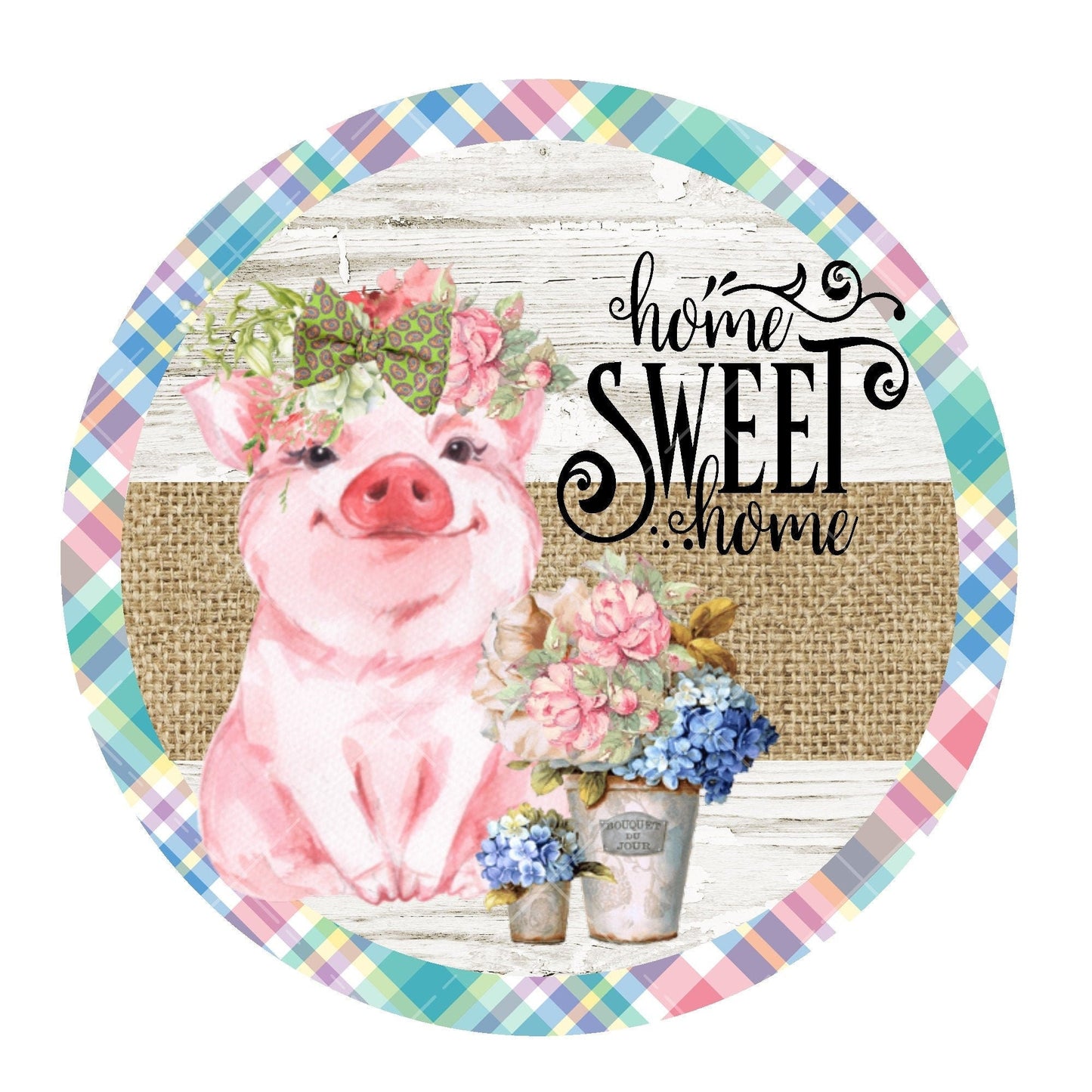 Home sweet home wreath sign, cute pig wreath sign, metal wreath sign, signs for wreaths