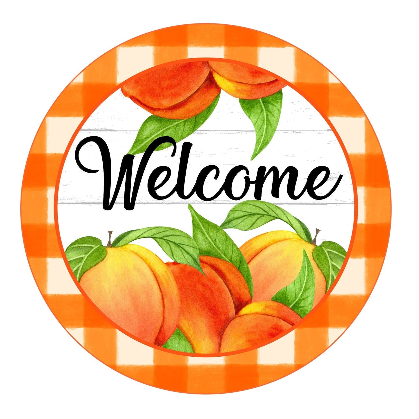 Peaches welcome wreath sign, wreath attachment, metal wreath sign, round wreath sign