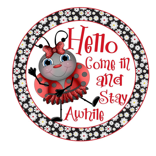 Hello ladybug wreath sign, wreath attachment, metal wreath sign, door hanging, round wreath sign