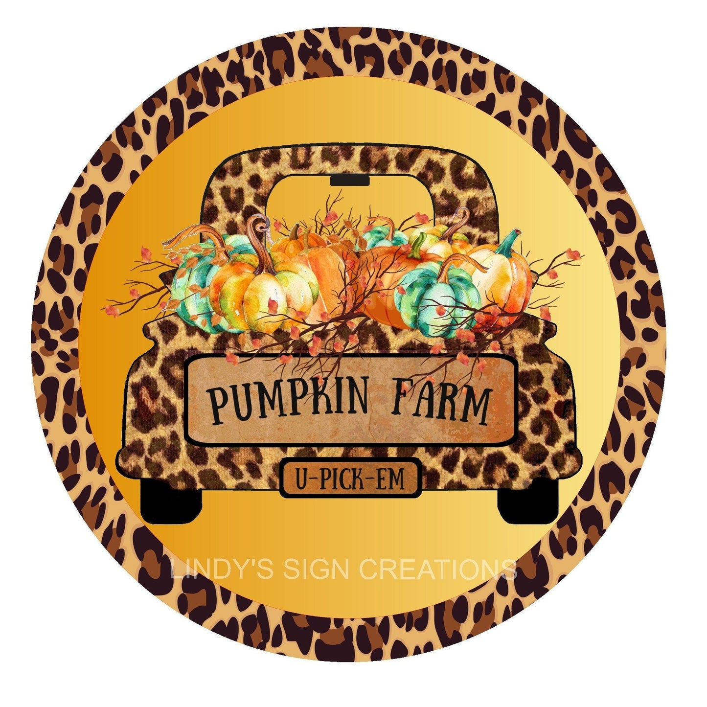 Pumpkin farm leopard truck wreath sign, fall wreath sign, metal wreath sign, round wreath sign