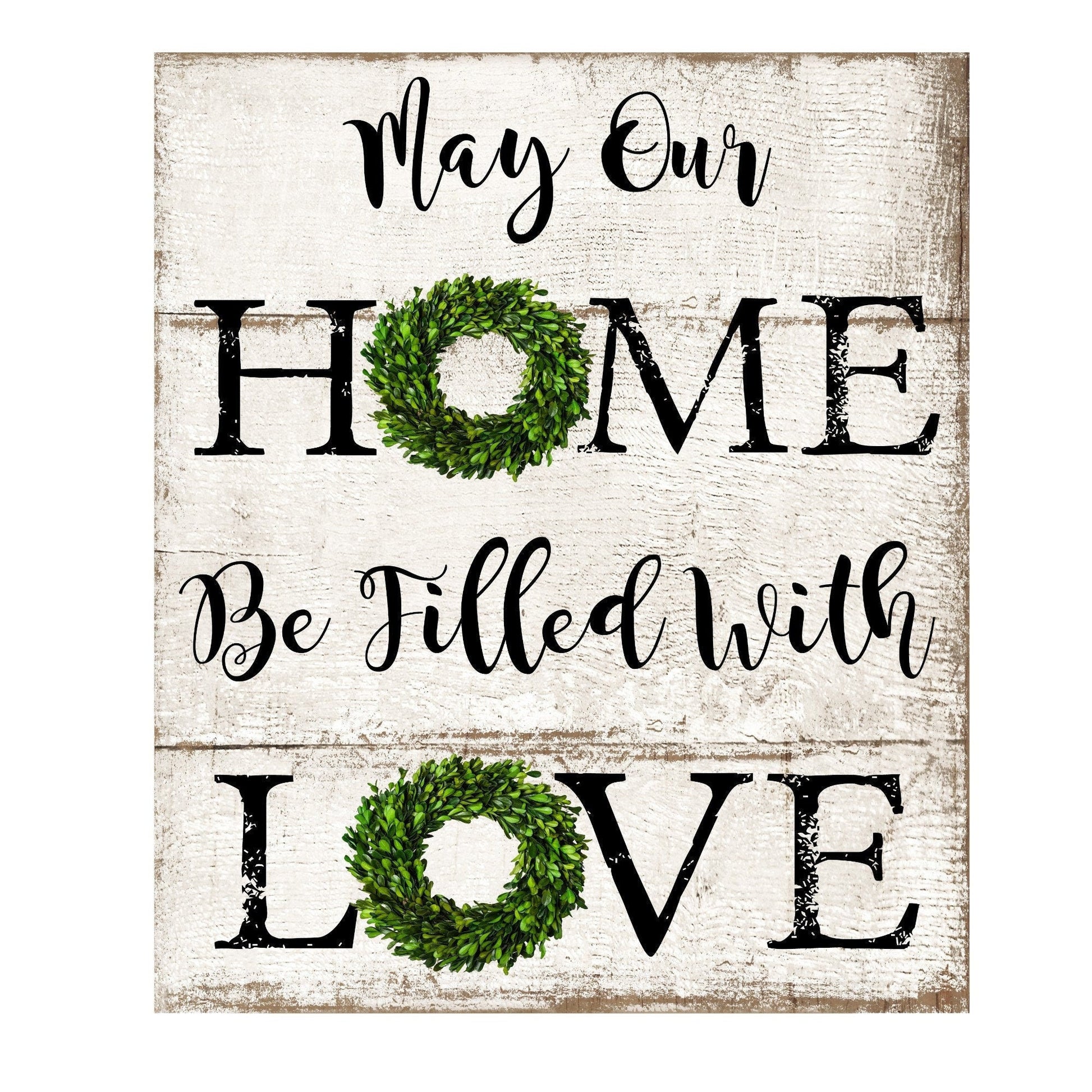 May our home be filled with love sign, wreath sign, wreath attachment, metal sign, door hanging, 8x10 sign