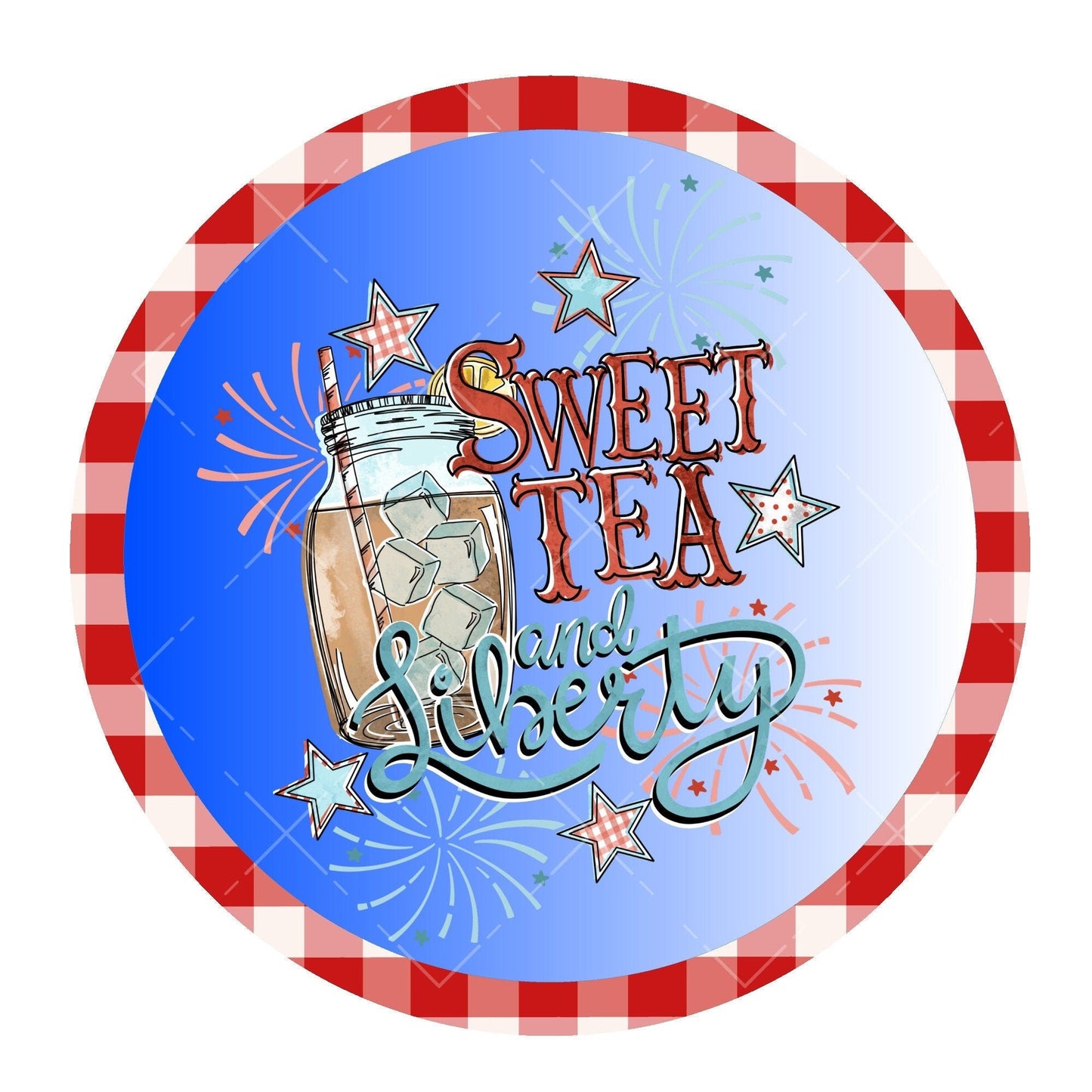 Sweet tea and liberty wreath sign, metal wreath sign, signs for wreaths, summer wreath sign, patriotic wreath sign