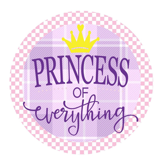 Princess of everything wreath sign, metal wreath sign, girls room sign, nursery room metal sign