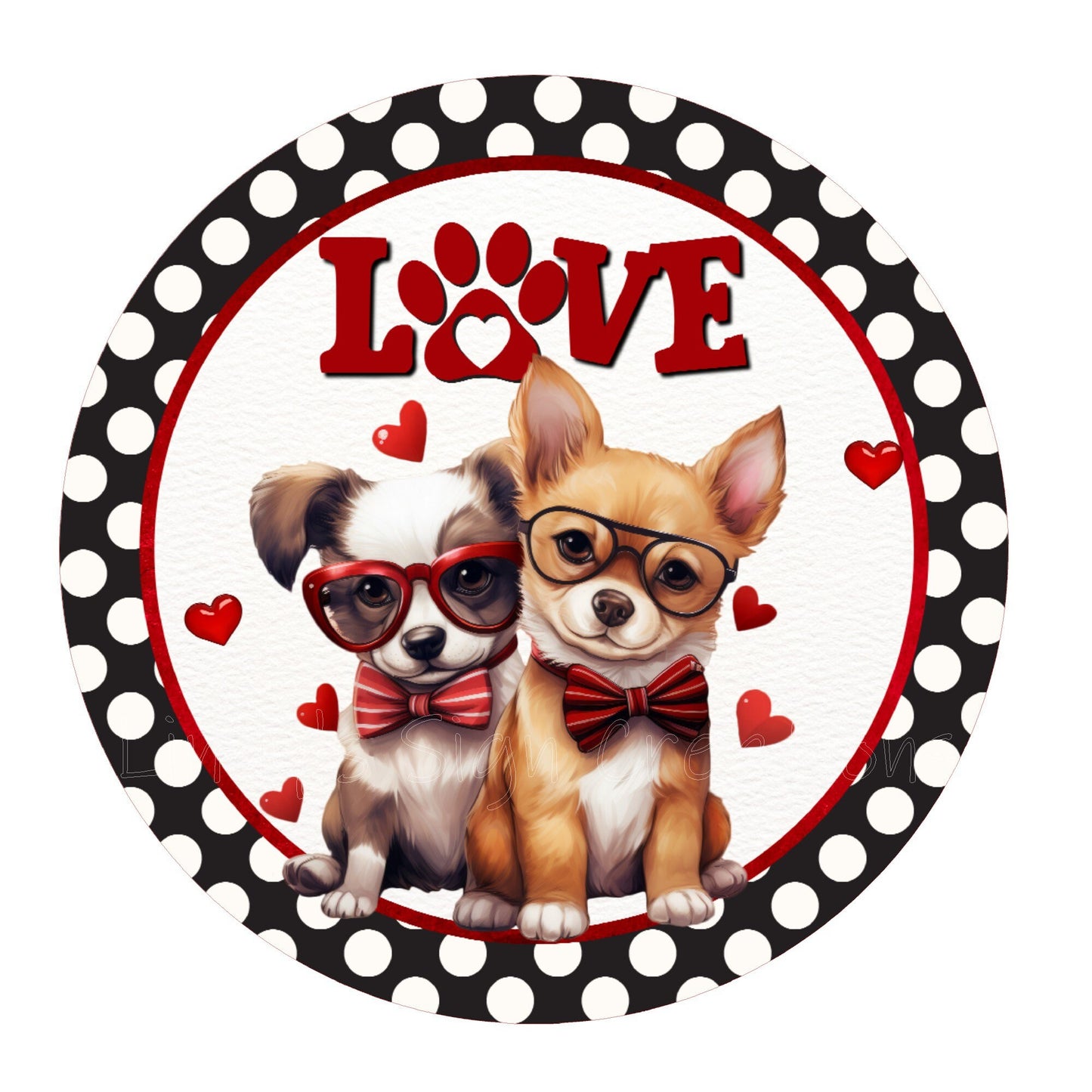 Love puppies Valentine Day wreath sign, metal wreath sign, round wreath sign, door decor, Lindys sign creations