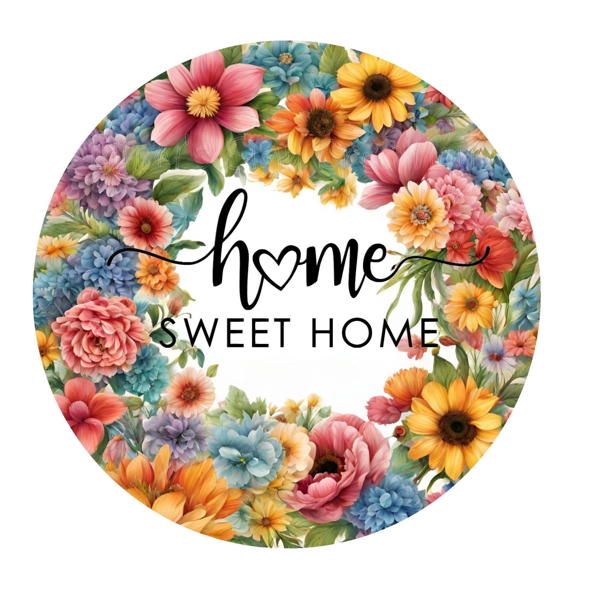 Floral home sweet home wreath sign, metal wreath sign, round wreath sign, door decor, Lindys sign creations