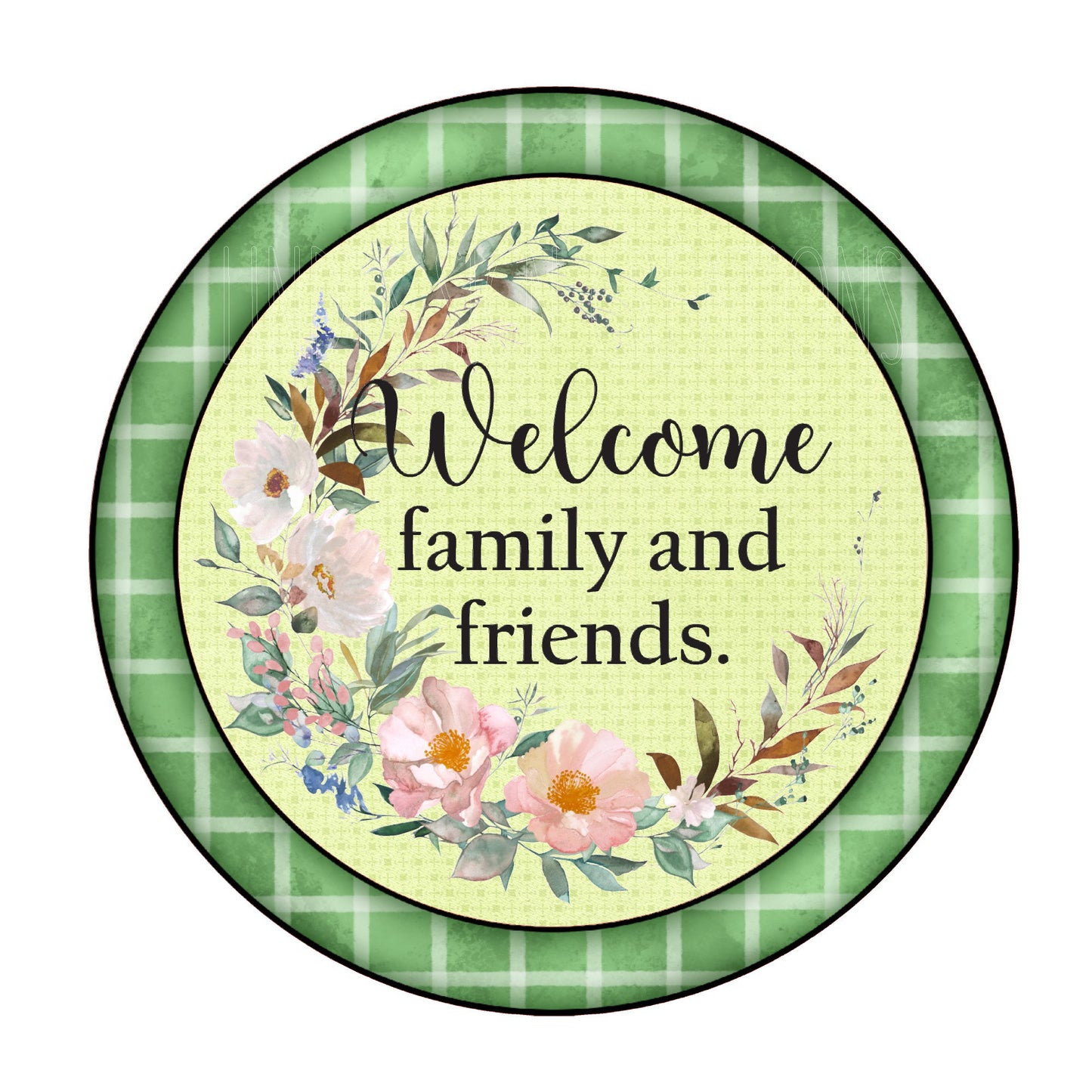 Pink and green floral welcome family and friends wreath sign, metal wreath sign, round wreath sign, Lindys sign creations