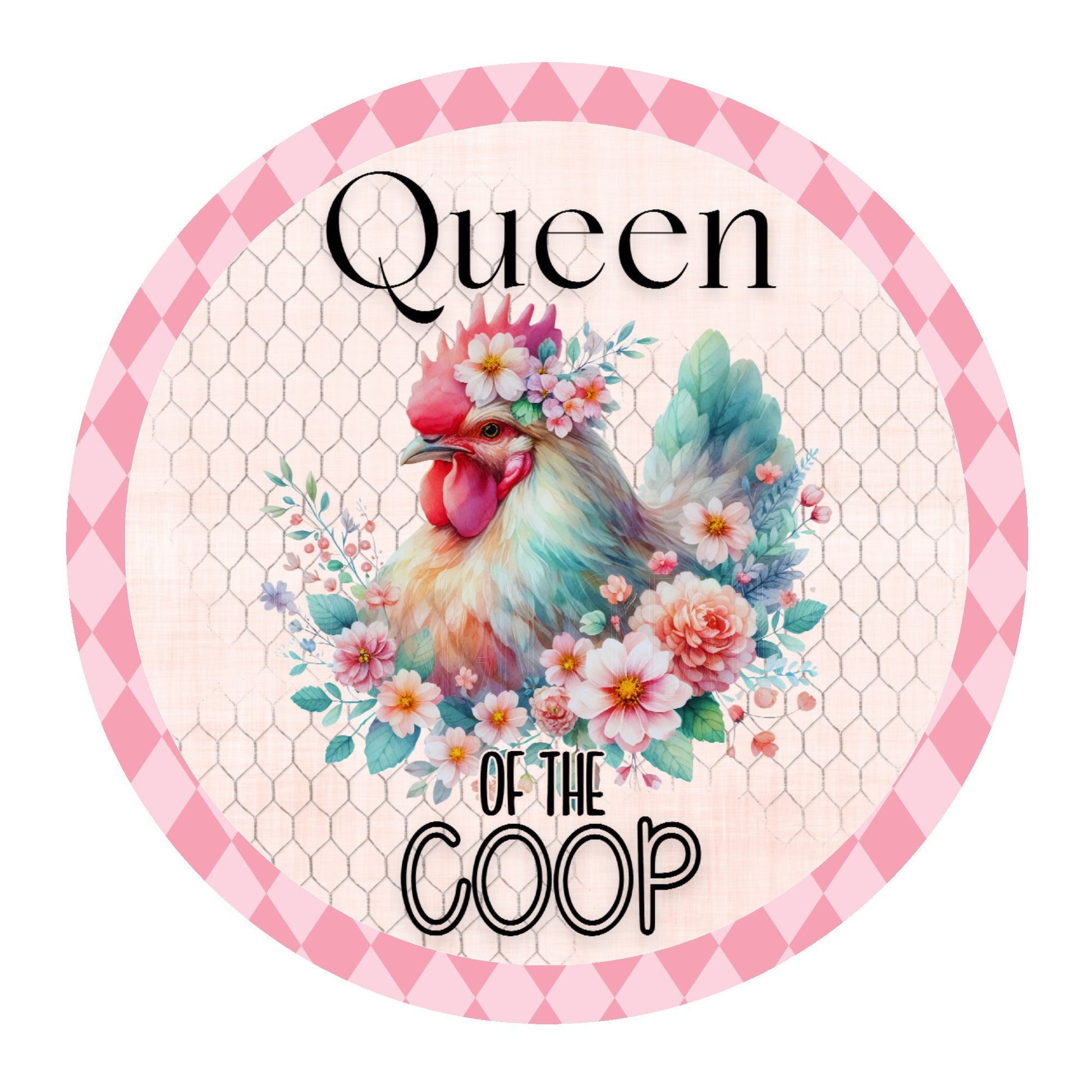 Queen of the coop chicken wreath sign, metal wreath sign, round wreath sign, door decor, farmhouse sign, Lindys sign creations