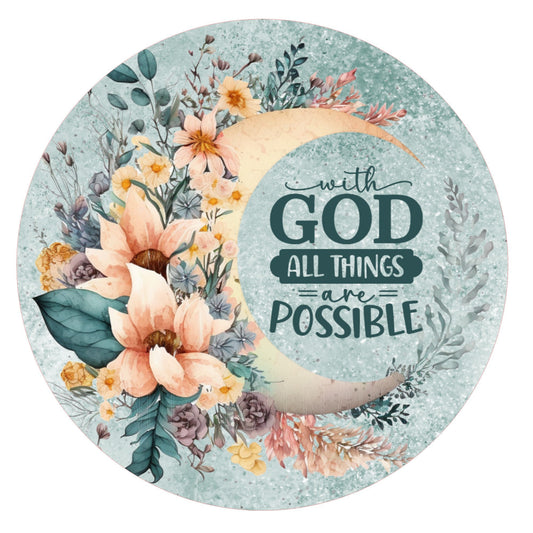 With God all things are possible wreath sign, metal wreath sign, Christian wreath sign, round wreath sign, Lindys sign creations