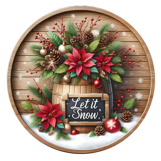 Let it snow poinsettia barrel wreath sign, metal wreath sign, round wreath sign, door decor, Lindys sign creations