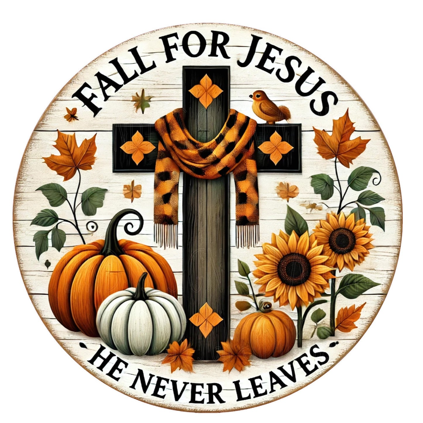 Fall for Jesus He never leaves wreath sign, fall wreath sign, metal wreath sign, door decor, round wreath sign, Lindys sign creations