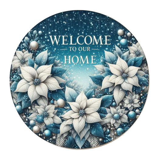 White poinsettias welcome to our home wreath sign, metal wreath sign, round wreath sign, door decor, Lindys sign creations