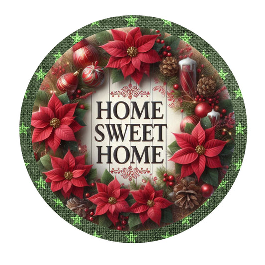 Red poinsettias home sweet home wreath sign, metal wreath sign, Christmas decor, door decor, Lindys sign creations