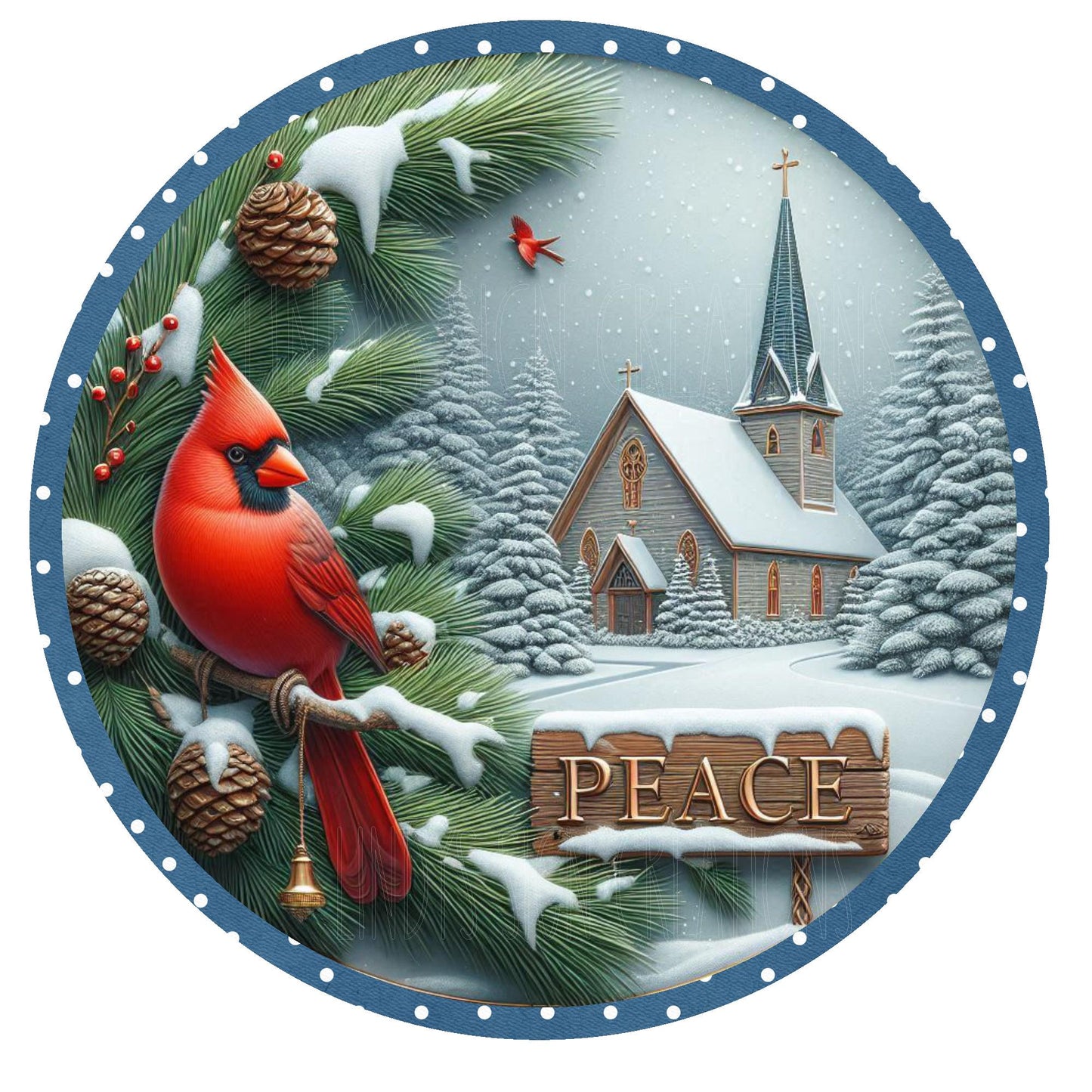 Cardinal and church peace wreath sign, Christmas wreath sign, metal wreath sign, round wreath sign, door decor, Lindys sign creations