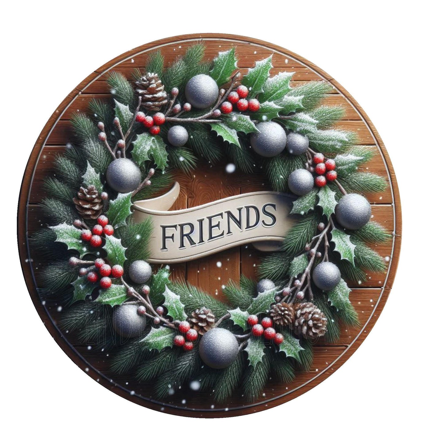 Friends Christmas wreath sign, metal wreath sign, round wreath sign, door decor, Lindys sign creations