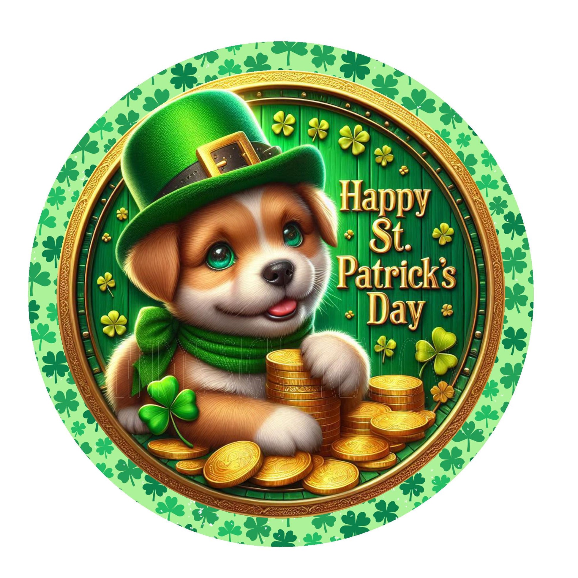 Puppy happy St Patrick's Day wreath sign, metal wreath sign, round wreath sign, door decor, Lindys sign creations